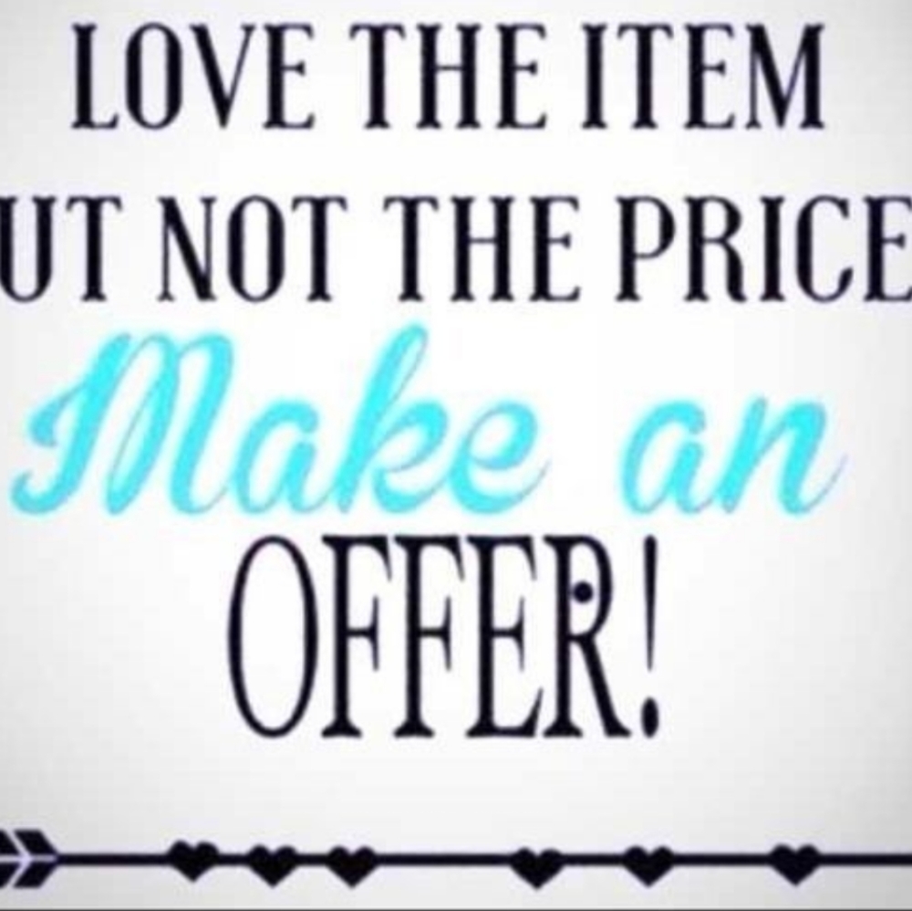 Make me an offer. Everything must go.